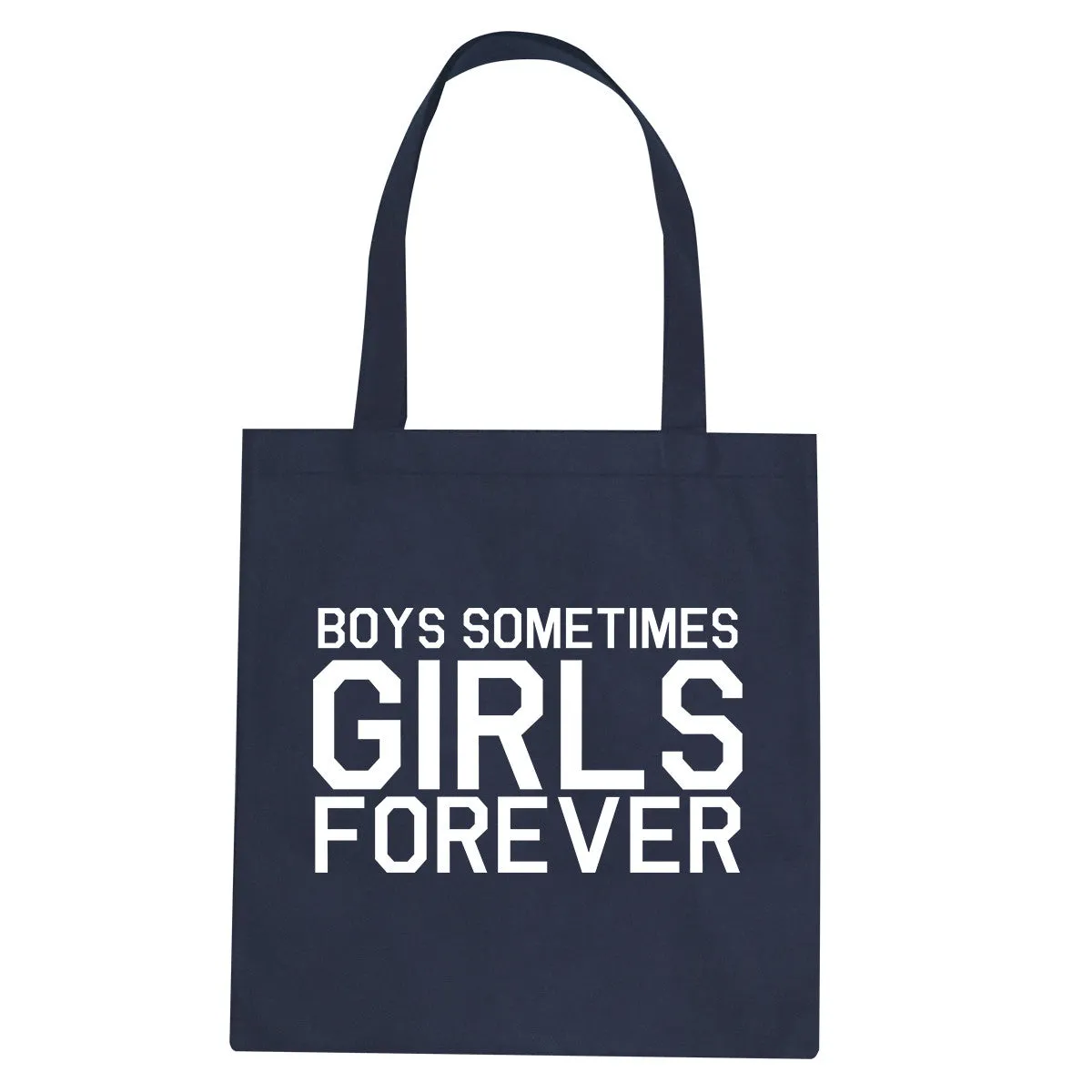 Girls Forever Tote Bag