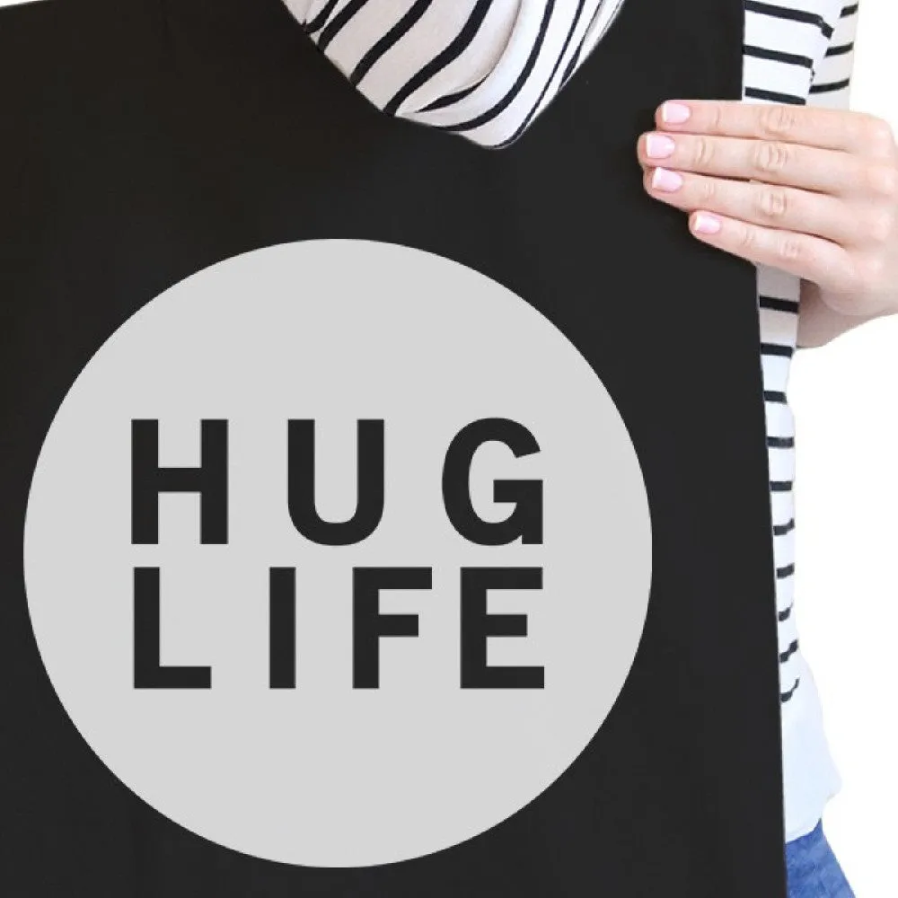 Hug Life Black Canvas Bag Simple Trendy Design Pocket Size Graphic