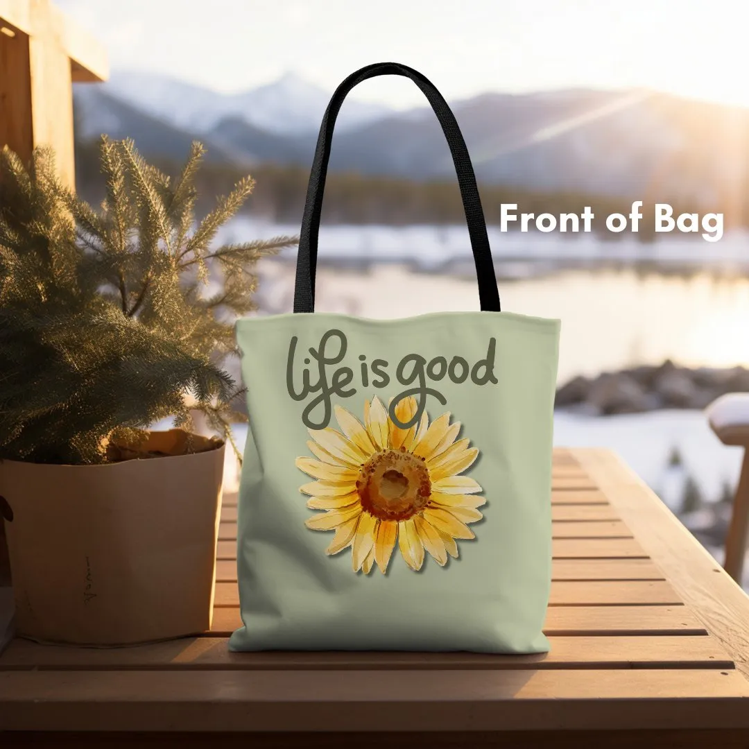 Life is Good Custom Printed Tote