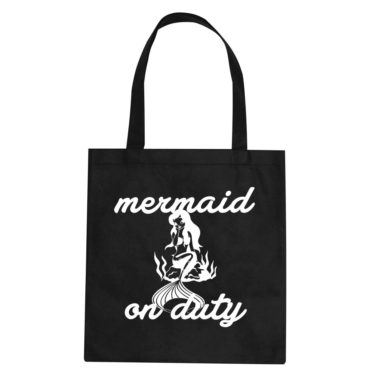 Mermaid On Duty Tote Bag