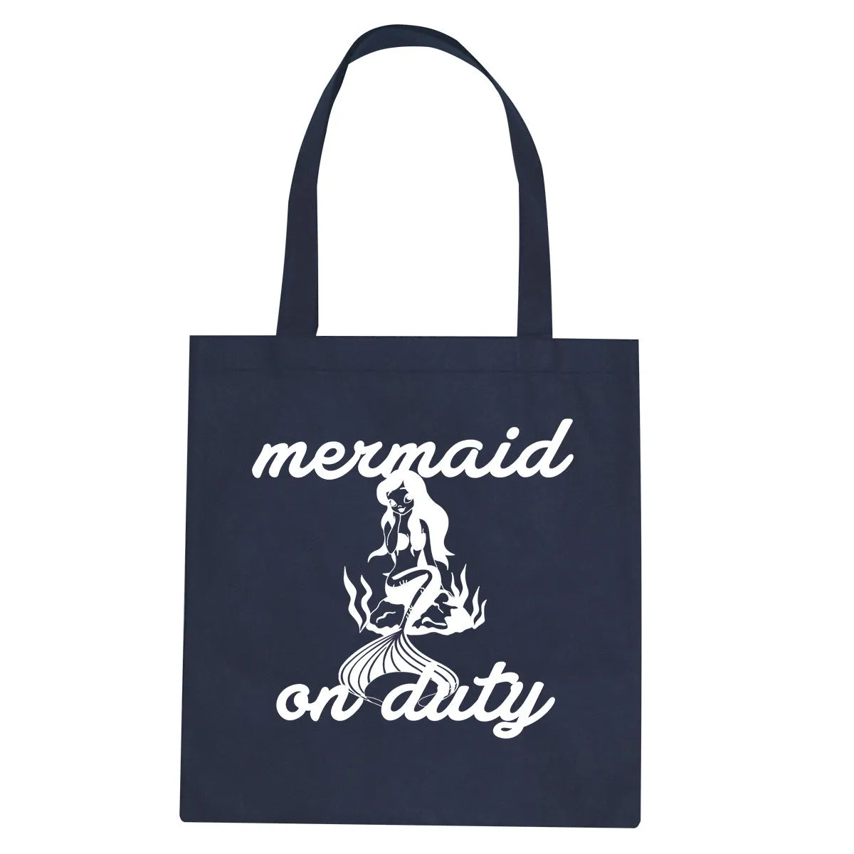 Mermaid On Duty Tote Bag