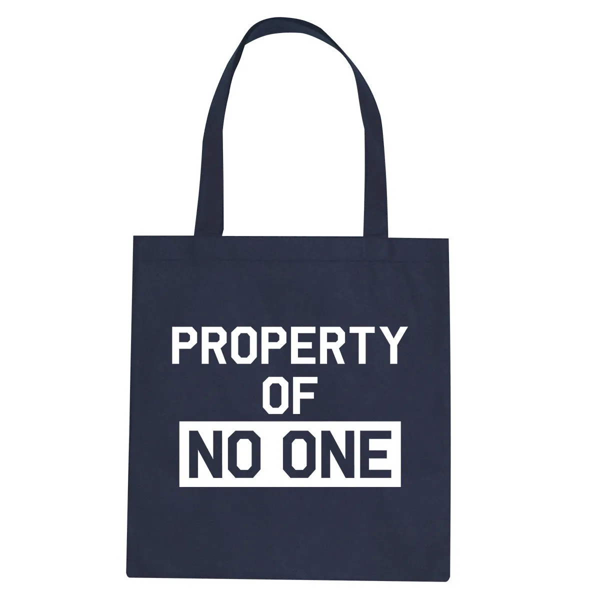 Property Of No One Tote Bag