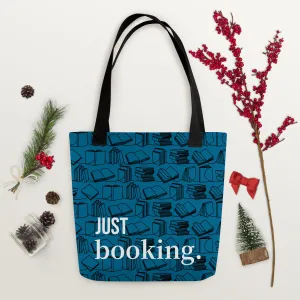 "Just Booking" Tote Bag